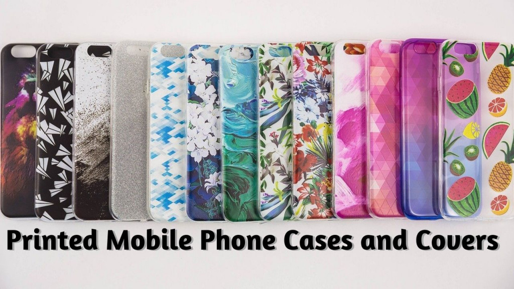 Printed Mobile Phone Cases And Covers